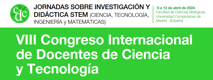 VIII Congreso Internacional de Docentes de Ciencia y Tecnología. Jornadas sobre investigación y didáctica STEM.